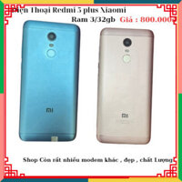 điện thoại xiaomi redmi 5 plus ram 3/32G máy cũ ,hàng mới về