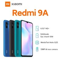 Điện Thoại Xiaomi Redmi 9A 2GB/32GB - Hàng Chính Hãng Digiworld BH 18TH Trên Toàn Quốc