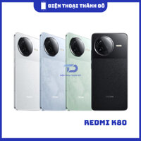 Điện thoại Xiaomi REDMI K80 5G (BH 3 Tháng Lỗi 1 Đổi 1) Giá rẻ - Điện Thoại Thành Đô