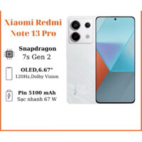 Điện thoại Xiaomi Redmi note 13 Pro 5G Snapdragon 7s Gen 2 camera 200 mp sạc nhanh 67W Bản quốc tế