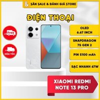 Điện Thoại Xiaomi Redmi Note 13 Pro 5G (BH Lỗi 1 Đổi 1) - Snapdragon 7s Gen 2