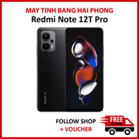 Điện thoại Xiaomi Redmi Note 12T Pro, màn Full HD+ tần số quét 144Hz, pin 5080 mAh hỗ trợ sạc nhanh 67W