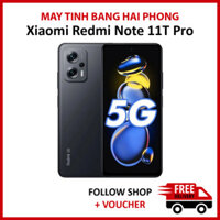 Điện thoại Xiaomi Redmi Note 11T Pro, RAM 8/128GB màn 6.6 inch 144Hz chip Dimensity 8100 ///