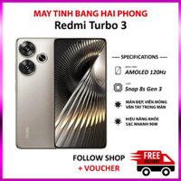 Điện thoại Xiaomi Redmi Turbo 3 Fullbox, bộ nhớ 12/256GB, chip Snapdragon 8s Gen 3 và màn hình AMOLED 120Hz.
