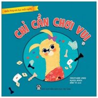 Điều Hay Em Học Mỗi Ngày - Chỉ Cần Chơi Vui