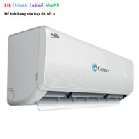 Điều hòa 2 chiều Inverter Casper 1.5 HP, 1HP Bảo hành 1 đổi 1