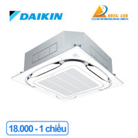 Điều hòa âm trần Daikin 1 chiều 18000 BTU FCNQ18MV1/RNQ18MV1