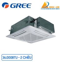 Điều hòa âm trần Gree 2 chiều 36000BTU GU100T/A1-K/GUL100W/A1-M