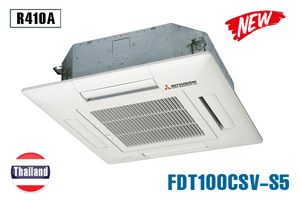 Điều hòa âm trần Misubishi 34000 BTU 1 chiều FDT100CSV-S5/FDC100CSV gas R-410A