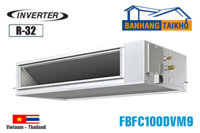 Điều hòa âm trần nối ống gió 34000BTU Daikin inverter 1 chiều FBFC100DVM9