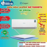 Điều hòa Casper Inverter 1HP 9500btu QC-09IS36 | 1.5HP 12.200btu QC-12IS36 | Mẫu mới 2025