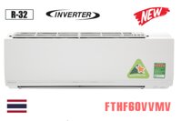 Điều hòa Daikin 2 chiều inverter 22000 btu FTHF60VVMV