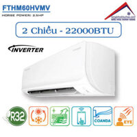 Điều hòa Daikin 2 chiều 22000btu inverter FTHM60HVMV