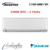 Điều hòa Daikin 22000btu 2 chiều inverter FTHF60RVMV