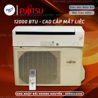Điều hòa Fujitsu 12000 BTU – Mắt Liếc Cao Cấp – Hàng Nhật bãi mới trên 90%