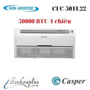 Điều hòa Casper 50000 BTU 1 chiều CFC-50TL22 gas R-410A