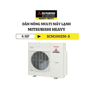 Dàn nóng Mitsubishi Multi Heavy 34000 BTU 2 chiều SCM100ZM-S gas R-410A