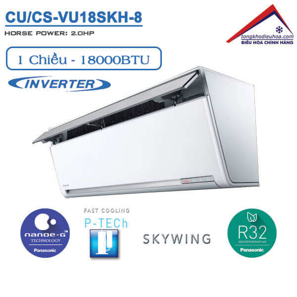 Điều hòa Panasonic 18000 BTU 1 chiều Inverter CU/CS-VU18SKH-8 gas R-32