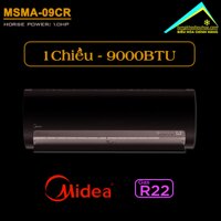 Điều hòa Midea 1 chiều 9.000BTU MSMA-09CR