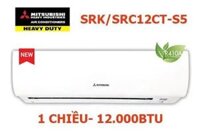 Điều hòa Mitsubishi Heavy 1 chiều 12.000Btu SRK/SRC12CT-S5