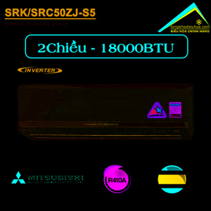 Điều hòa Mitsubishi Heavy 18000 BTU 2 chiều Inverter SRK/SRC50ZJ-S5 (SRK/SRC 50ZJ-S5) gas R-410A