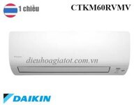 Điều hòa Multi Daikin 1 chiều 21.000BBTU  CTKM60RVMV