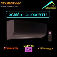 Điều hòa Multi Daikin 2 chiều 21.000BTU Inverter CTXM60RVMV