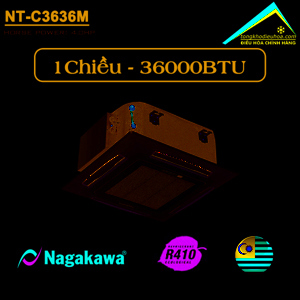 Điều hòa Nagakawa 36000 BTU 1 chiều NT-C3636M gas R-410A