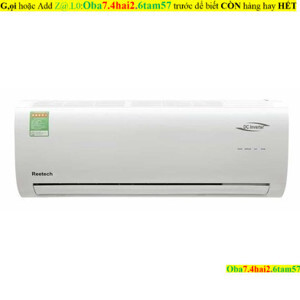 Điều hòa Reetech 9000 BTU 1 chiều Inverter RTV09 gas R-410A