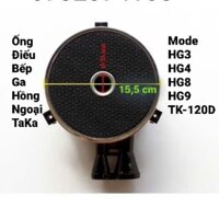 Điếu họng/đầu đốt bếp ga hồng ngoại TaKa mode HG3, HG4, HG8, HG9, TK-120D