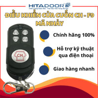 ĐIỀU KHIỂN CỬA CUỐN CH - F9 MÃ NHẢY