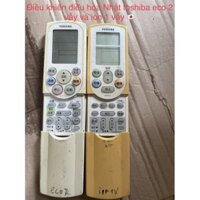 điều khiển điều hoà Nhật tóhiba loại có ion 1 vẫy và eco 2 vẫy