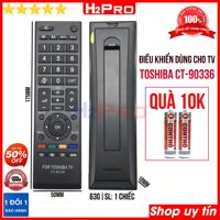 Điều khiển dùng cho tivi TOSHIBA CT-90336 H2Pro sử dụng tốt (1 chiếc), remote điều khiển cho tv TOSHIBA giá rẻ (tặng đôi pin 10K)