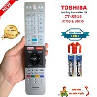 Điều khiển tivi Toshiba CT-8516 Smart TV các dòng U7750 U9750 CT-8514 Mẫu cao cấp [ BH đổi mới, Tặng kèm pin ]