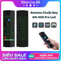 Điều khiển TV  tích hợp chuột bay và bàn phím KM900 Pro Led, có 7 chế độ đèn led - Shop Hàng Cực Rẻ