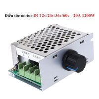 Điều tốc động cơ 775,895 DC9v-12v-24v-60V 20A 1200W - Mạch điều tốc