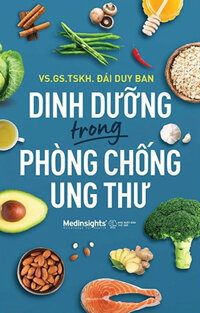 Dinh Dưỡng Trong Phòng Chống Ung Thư