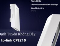 ĐỊNH TUYẾN KHÔNG DÂY TP-LINK CPE210