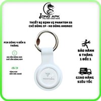 Định vị GPS PHANTOM S3 kèm móc khóa , dùng cho IP KO DÙNG CHO ANDROI ,app find my ,Bluetooth Smart TAG Kèm pin