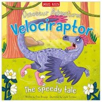 Dinosaur Adventures Velociraptor - The Speedy Tale