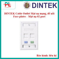 DINTEK Cable Outlet Mặt nạ mạng, đế nổi Face plates - Mặt nạ 02 port
