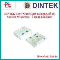 DINTEK Cable Outlet Mặt nạ mạng, đế nổi Surface Mount box - ổ mạng nổi 2 port