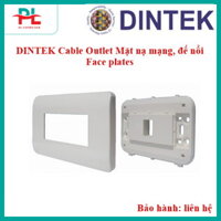 DINTEK Cable Outlet Mặt nạ mạng, đế nổi Face plates