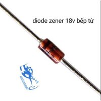 diode zener 18v bếp từ ( 10 chiếc)