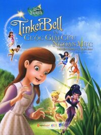 Disney Fairies – Truyện tranh từ màn ảnh – Tinker Bell và cuộc giải cứu ngoạn mục