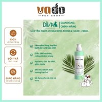 DIVA Viêm Da Fresh & Clear 250ML - Sữa tắm Diva ngừa ve rận, bọ chét, viêm da, nấm, khử mùi cho chó mèo