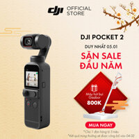 DJI Osmo Pocket 2 Máy quay phim  Chống Rung 4K 60fps  Hàng chính hãng  Bảo hành 12 tháng 1 Đổi 1