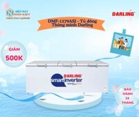 DMF-1279ASI - Tủ Đông Thông Minh Darling Inverter 1 Ngăn 1400L