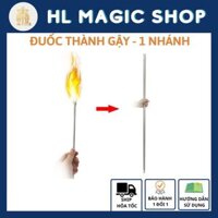 Đồ Chơi Ảo Thuật đuốc thành gậy