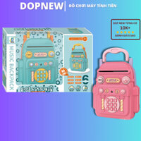 Đồ Chơi Máy Tính Tiền Ba Lô ATM Phát Nhạc DOPNEW - Học Tiết Kiệm, Phát Triển Tư Duy - DOPNEW